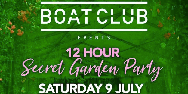 Boat Club: Secret Garden Party
